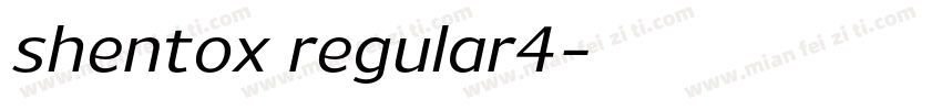 shentox regular4字体转换